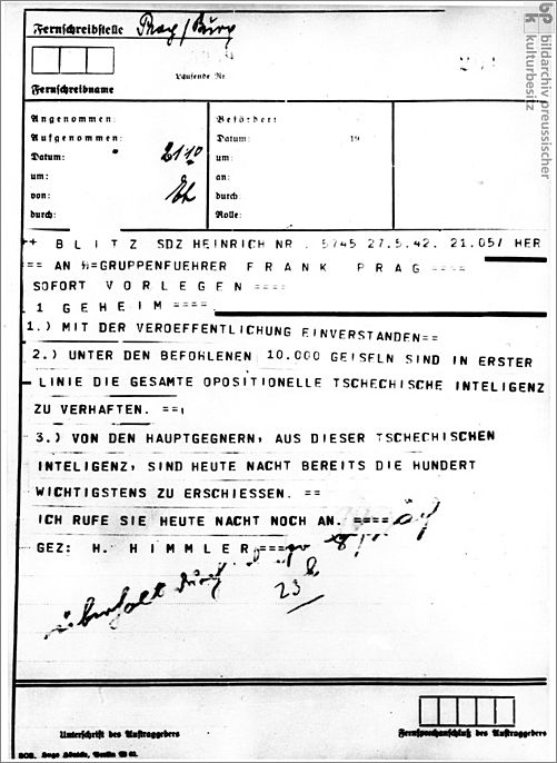 Heinrich Himmlers Order for the Arrest and Execution of Members of the Oppositional Czech Intelligentsia in Response to the Attack on Reinhard Heydrich -May 27, 1942-